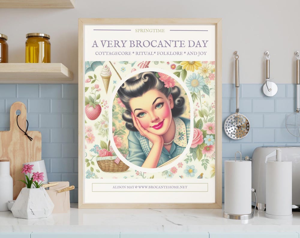 A Very Brocante Day: CottageCore * Ritual * Folklore * And Joy